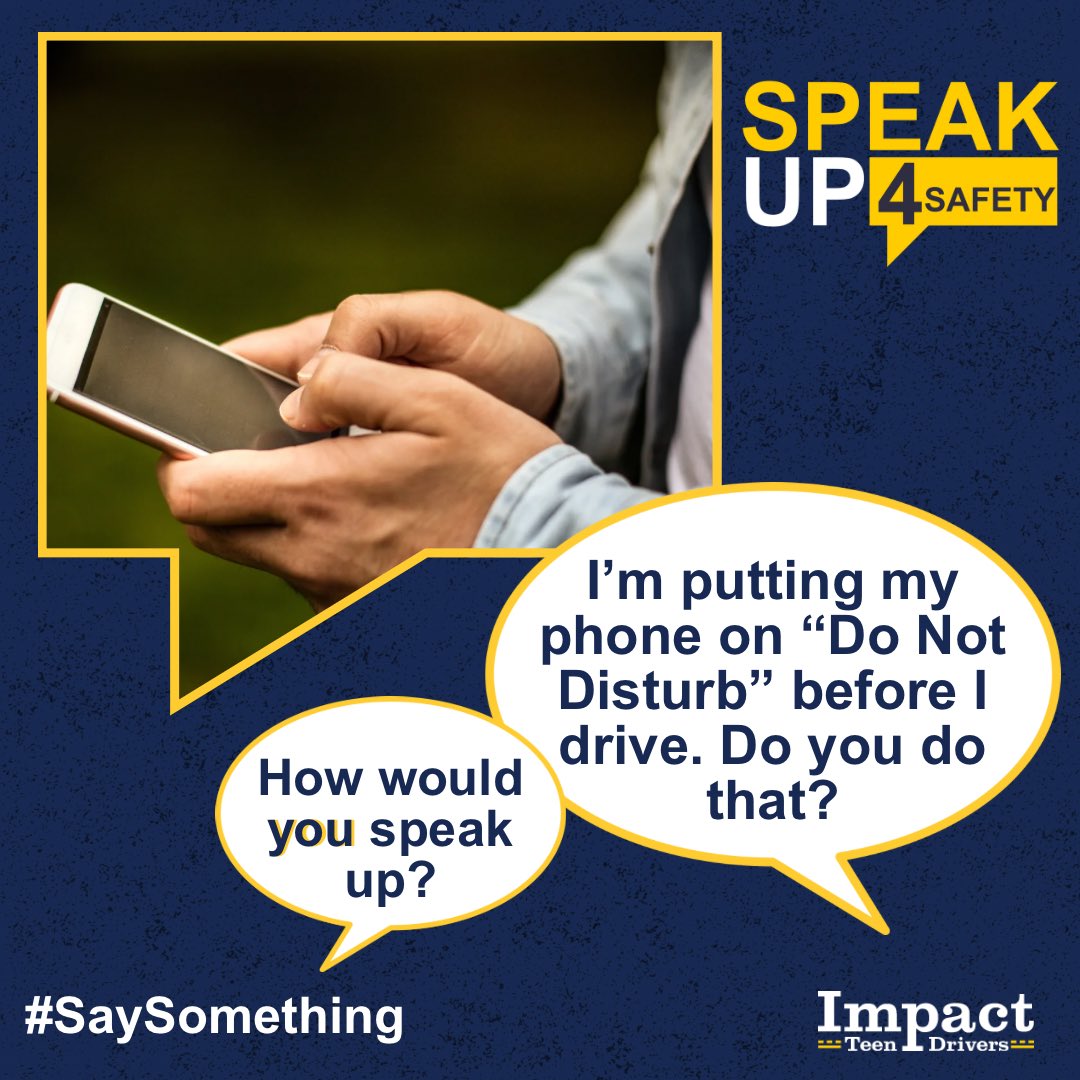 impactdrivers's tweet photo. On the last day of National Teen Driver Safety Week, we are making sure we have “Do Not Disturb While Driving” turned on. 📴📵 How would you speak up? 

#SpeakUp4Safety #SaySomething #NTDSW https://t.co/m7Nq8KlO54