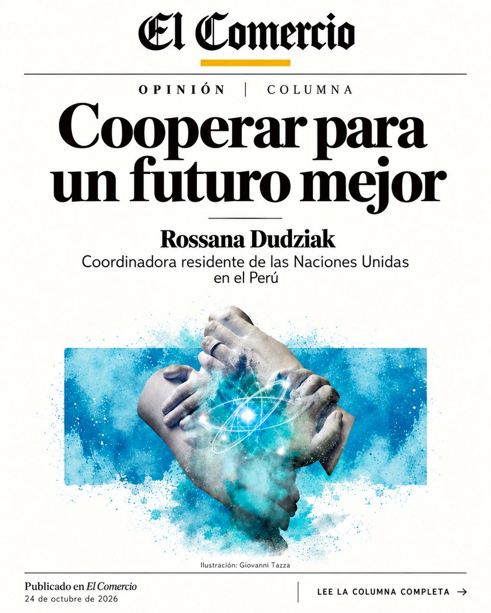 ONUPeru's tweet photo. “La experiencia nos demuestra que la cooperación es más efectiva cuando suma capacidades, genera confianza y se orienta a las necesidades de las personas”

Artículo de opinión de la coordinadora residente de ONU Perú por el #DíaONU en el @elcomercio_peru:

https://t.co/cKawIm6hR2 https://t.co/dVW7ZDNymF