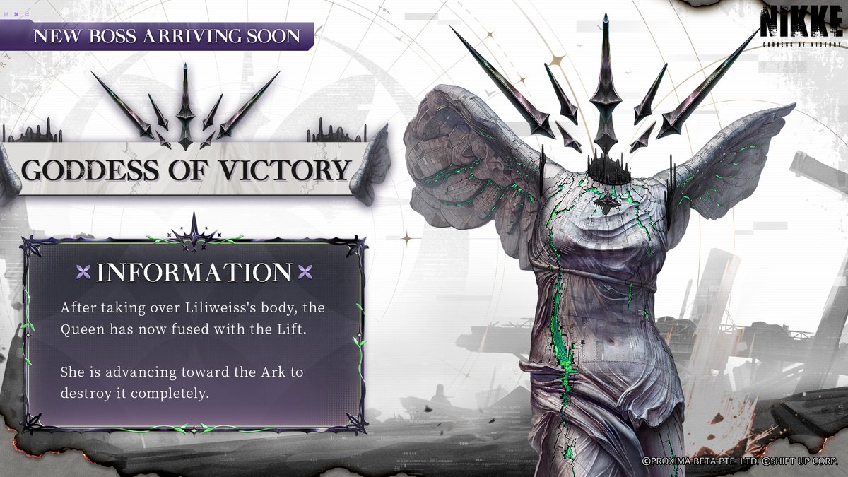 NIKKE_en's tweet photo. 【New Rapture Introduction - Goddess of Victory】

After taking over Liliweiss's body, the Queen has now fused with the Lift.
She is advancing toward the Ark to destroy it completely.

The new boss Goddess of Victory will debut in the Main Chapter 50, featured in the 4th anniversary event, as well as the 43rd season of Solo Raid!

#NIKKE4thAnniversary