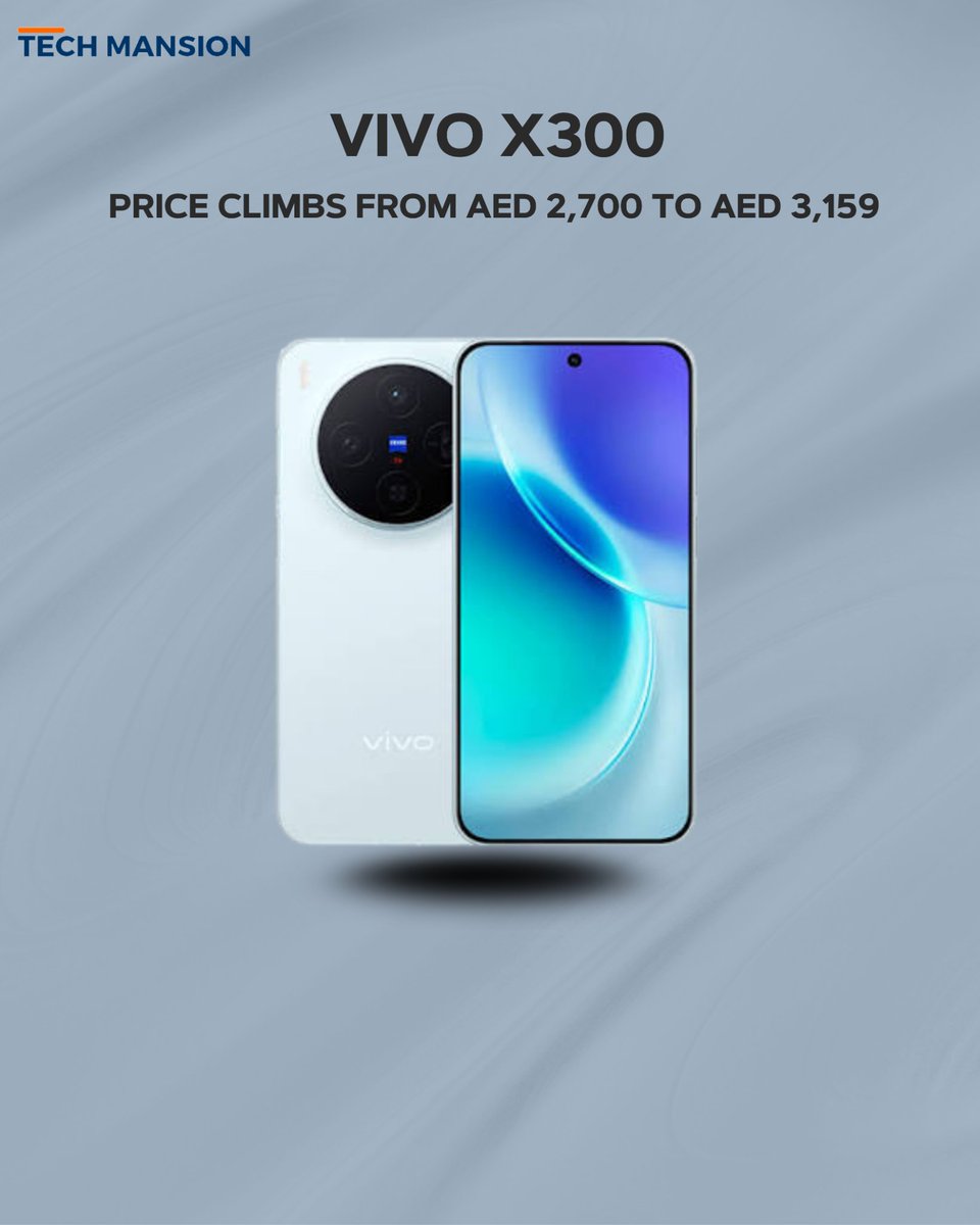 TechMansion's tweet photo. The vivo X300 price has reportedly increased in the UAE, rising from AED 2,700 to AED 3,159.

That’s an increase of AED 459, making the flagship smartphone more expensive than before.

Would you still consider the vivo X300 at its new price?

#vivoX300 #vivo #SmartphonePrices #TechNews #TechMansion