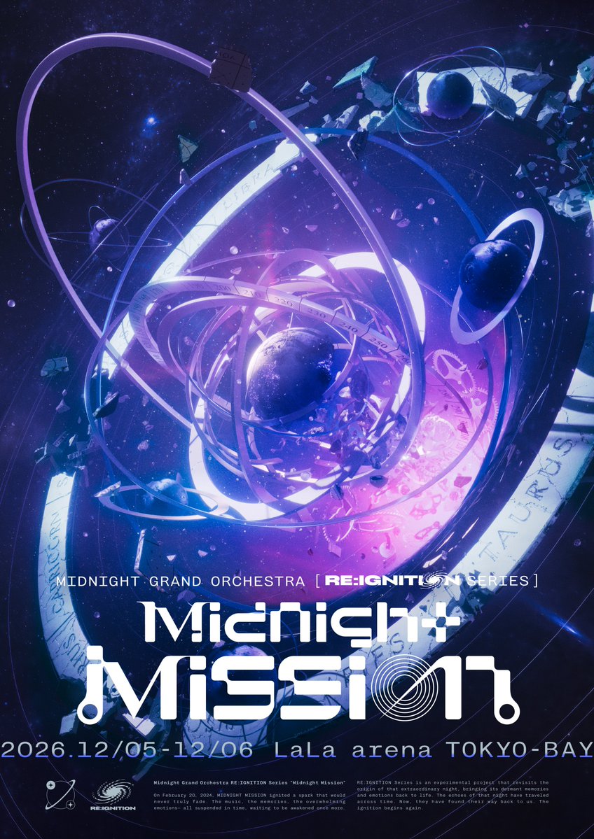 suisei_hosimati's tweet photo. /／
　Midnight Grand Orchestra
　RE:IGNITION Series「Midnight Mission」開催🪐
\＼
 
この公演は、過去のミドグラ公演を追体験することを目的とした特別公演です🎙️
ミドグラの世界観を、世界中のより多くの方にお届けするために立ち上げた実験的なプロジェクトになります。

詳しくは画像をチェックしてね‼️

#ミドグラ