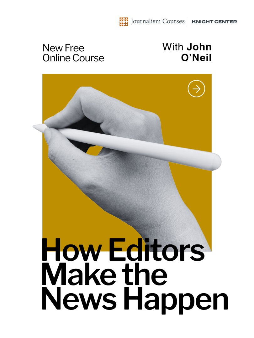 KnightCenterUT's tweet photo. Join our four-week course, “How Editors Make the News Happen: A Practical Guide to Newsroom Editing Beyond Copy Editing”, led by John O’Neil, former editor at The New York Times and Bloomberg News.

Register now 👉 : https://t.co/4zxfD2b7nf https://t.co/dEAm3bI8M1