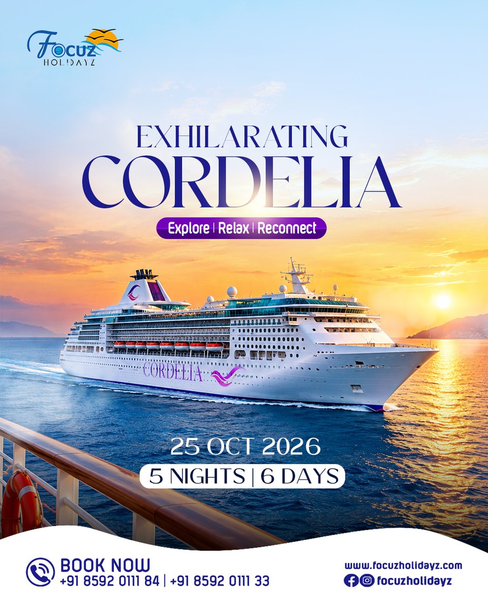 facuperez1's tweet photo. Set sail on an unforgettable Cordelia Cruise with Focuz Holidayz. 25 October 2026 | 5 Nights | 6 Days

Explore, relax, and reconnect while enjoying ocean views and memorable moments with your loved ones. Book now: +91 8592 0111 84 | +91 8592 0111 33 https://t.co/QodI3cres8