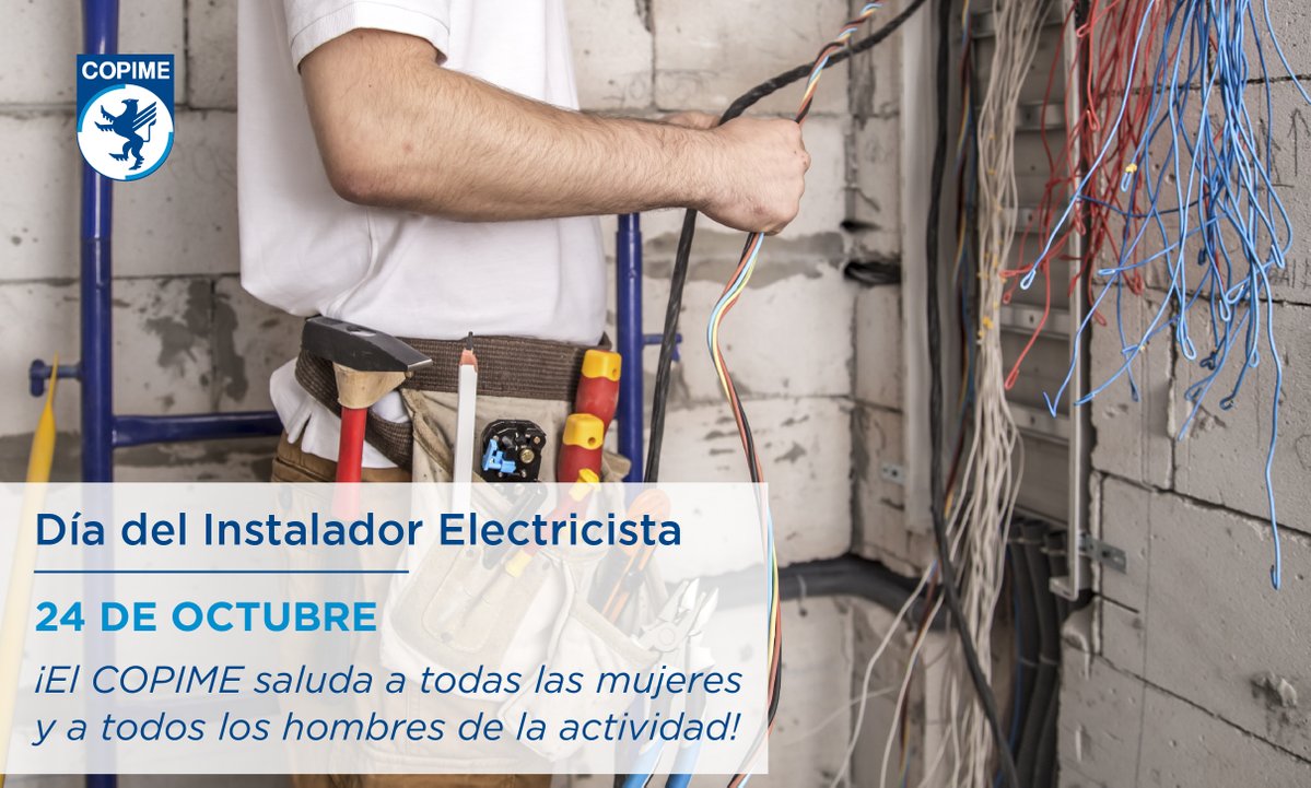 copimeorg's tweet photo. 24 de Octubre - Día de las Instaladoras y de los Instaladores Electricistas

El COPIME felicita en su día a  las y los profesionales https://t.co/begNlTuC8b