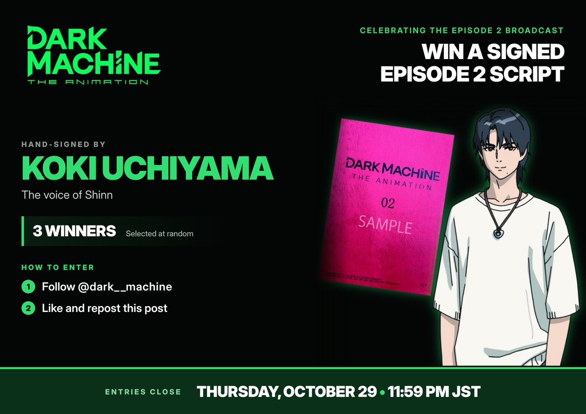 DarkMachineWeb3's tweet photo. 👀 👀 
Three episode 2 scripts, signed by Koki Uchiyama - the voice of Shinn - are going out to three people🎁  

To enter: follow @dark__machine, then repost and like the original post below↓  

🗓️ Entries close 29 October, 23:59 JST #DARKMACHINE_anime https://t.co/Io5vhhL4LV