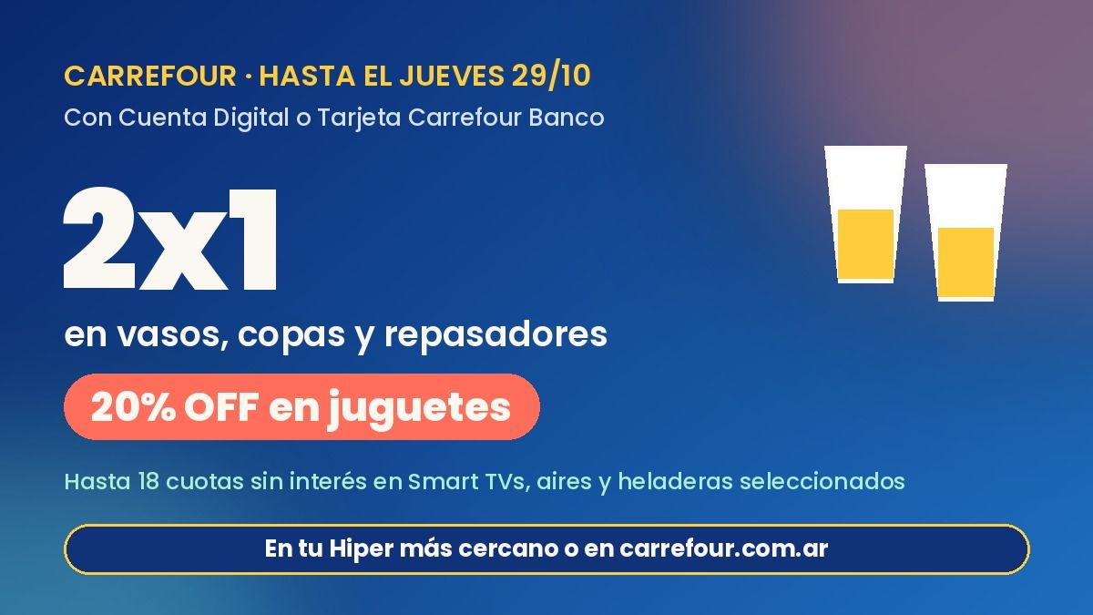 ofertologa's tweet photo. Sábado de renovar la mesa en Carrefour 🥂✨

Con Cuenta Digital o Tarjeta de Crédito Carrefour Banco, hasta el jueves 29/10:

🔷 2x1 en vasos, copas y repasadores
🧸 20% OFF en todos los juguetes
📺 Hasta 18 cuotas sin interés en Smart TVs, aires y heladeras seleccionados
💳 Comprás hoy con crédito y pagás en diciembre

🛒 En tu Hiper o en https://t.co/o5l5VV5g9t