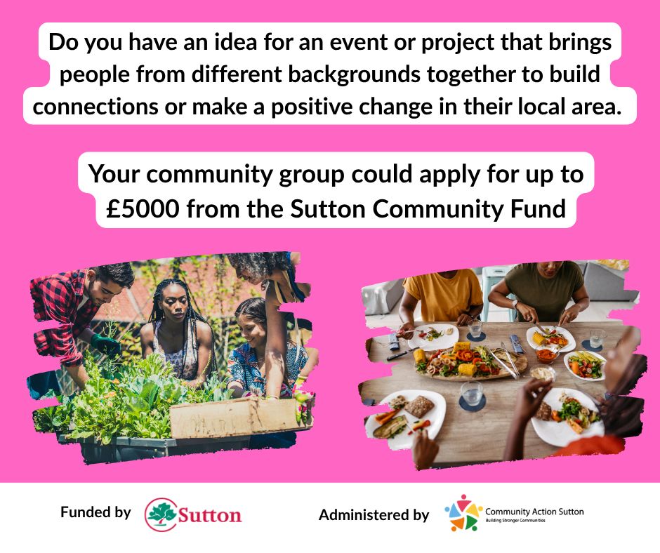ComActionSutton's tweet photo. There’s still time to apply for the Sutton Community Fund!
Is your community group looking for a small pot of money to run a community focused project that will benefit local residents?  
The Sutton Community Fund awards grants of up to £5000 
https://t.co/OnsFToA4d5 https://t.co/HmjWYxSOwe
