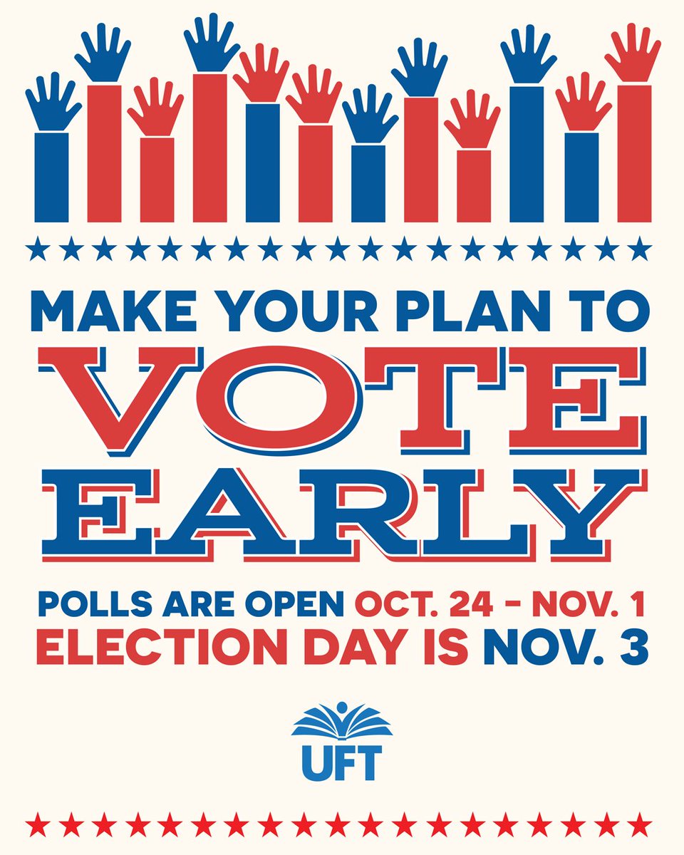 UFT's tweet photo. UFT members, do you have a plan to vote yet? Early voting begins THIS Saturday, Oct. 24 and continues daily through Sunday, Nov. 1. Check your local early voting polling place and cast your ballot - find it here: https://t.co/cTAWX8ELNU

Election Day is Tuesday, Nov. 3! Polls will be open from 6 a.m. to 9 p.m. Check out our endorsed candidates who support public schools and unions here: https://t.co/gtXerUwdTC