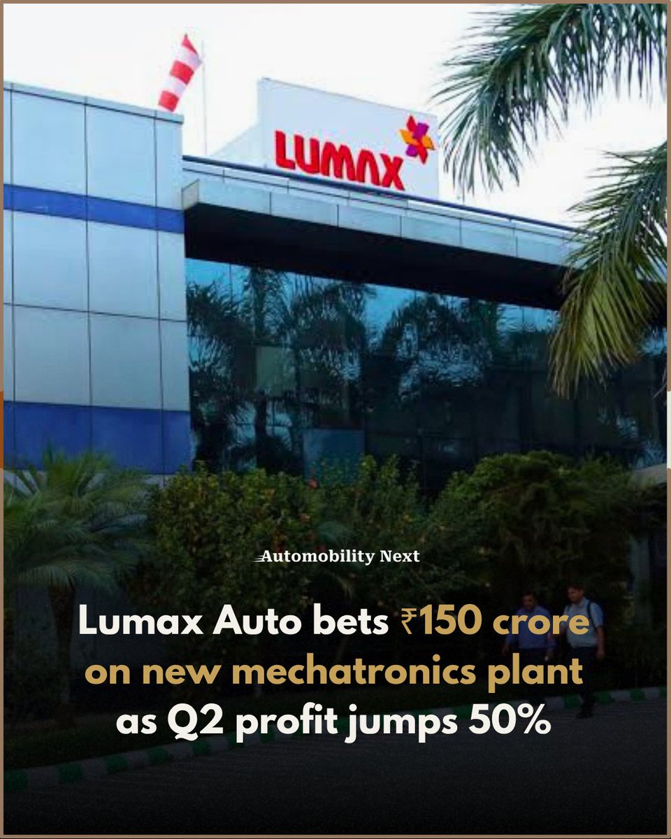 automobilitynxt's tweet photo. Lumax Auto bets ₹150 crore on new mechatronics plant as Q2 profit jumps 50%

Read here: https://t.co/zV1e4salb1

#LumaxAutoTechnologies #Lumax #DKJainGroup #AutoComponents #Q2FY27 #Mechatronics #BodyControlModule #AutomotiveElectronics #Manesar #AutomobilityNext https://t.co/wi6fvVptVB