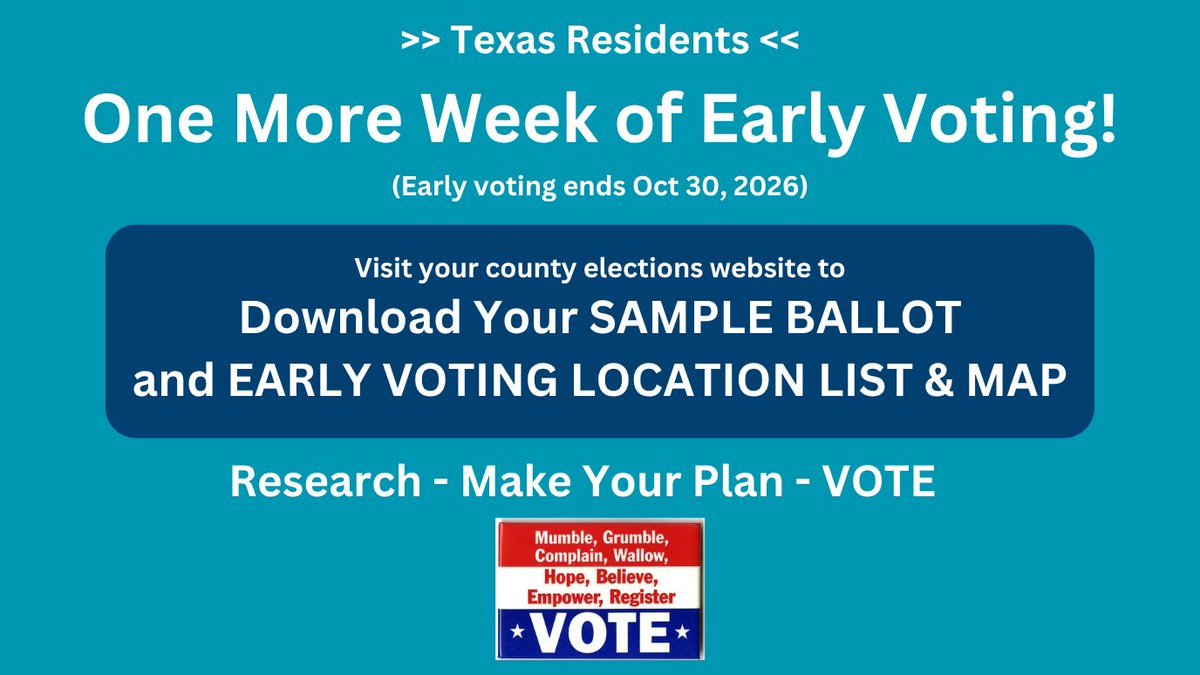 dstxus's tweet photo. Texas Residents! One more week of EARLY VOTING!!! (Early voting ends Oct 30, 2026) Visit your county elections website to download your SAMPLE BALLOT and EARLY VOTING LOCATION LIST &amp; MAP

TEXAS COUNTIES with websites: https://t.co/F7mqQO273m https://t.co/S3xdGqpXvo