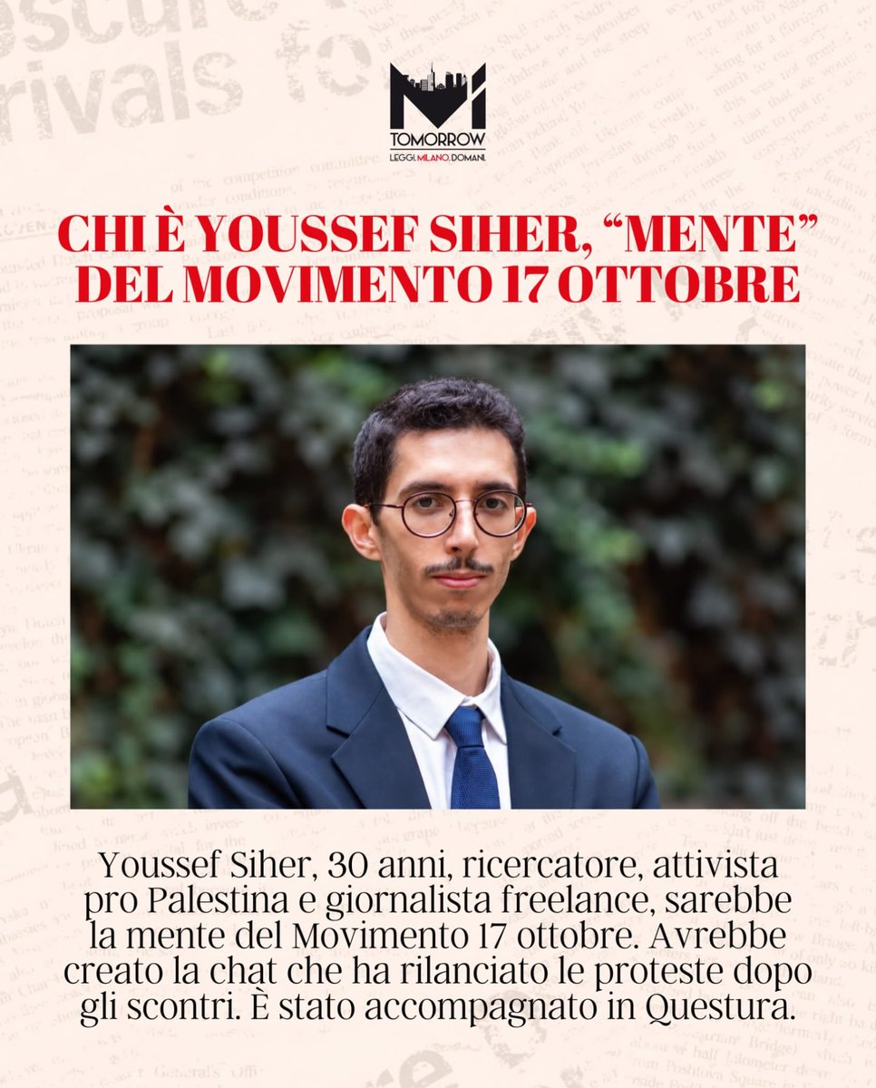 MiTomorrow's tweet photo. 𝗜𝗟 𝗩𝗢𝗟𝗧𝗢 𝗗𝗘𝗟 𝗠𝗢𝗩𝗜𝗠𝗘𝗡𝗧𝗢 🚨

Un nome, un volto e una rete di contatti dietro il Movimento 17 ottobre, nato dopo le giornate di guerriglia nel centro di Milano. Al centro dell’attenzione degli investigatori Youssef Siher

#Milano #movimento17ottobre https://t.co/p7Q5axy0ax