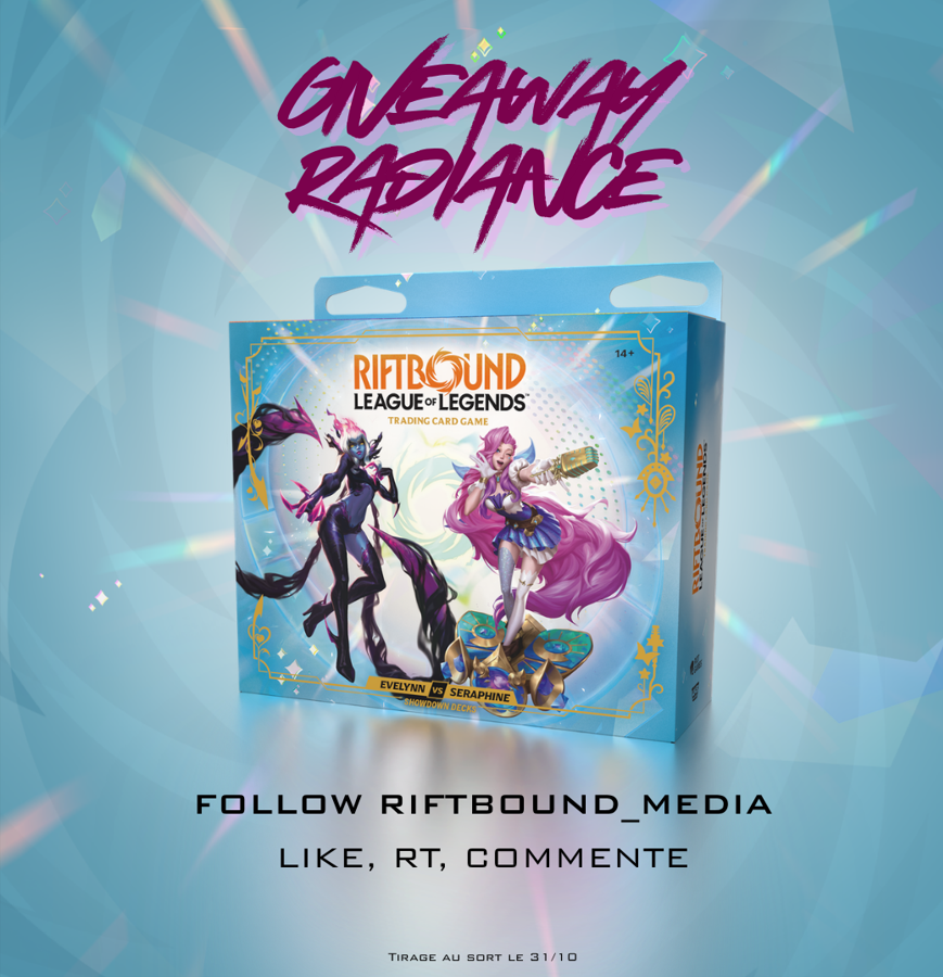 Riftbound_Media's tweet photo. 🔹Qui dit nouveau set dit nouveau concours !🔹

Pour fêter la sortie du Set 5 #RBRadiance , nous vous proposons de remporter un deck préconstruit Evelynn VS Seraphine ! 

Follow @Riftbound_Media 
Like, rt et commente 

Tirage au sort le 31/10 ! Bonne chance🍀 https://t.co/KBUNFu0mAF