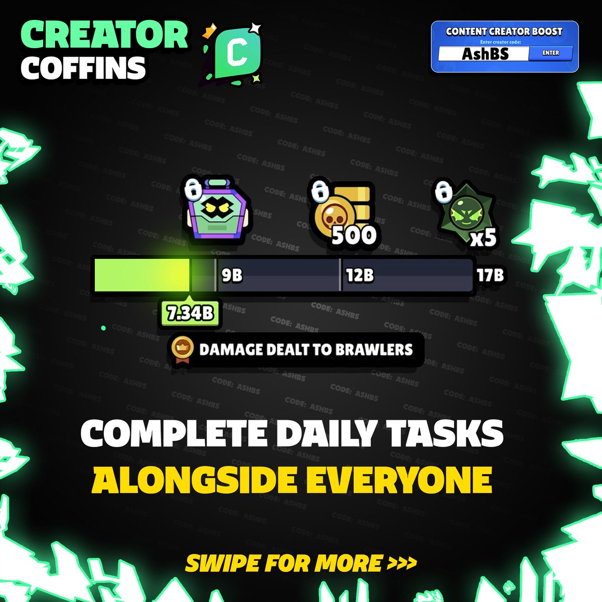 AshClashYT's tweet photo. All daily rewards for the new #CreatorCoffins Event coming on October 26th! Join team ASHBS if you want guaranteed rewards! 😎❤️

#BrawlStars #CreatorCoffins https://t.co/QKJl1VjNui
