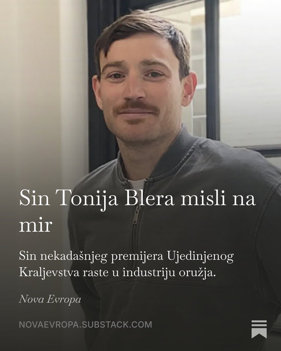 nova_evropa_'s tweet photo. Sin Tonija Blera misli na mir. Bivši nastavnik i fudbalski agent je odlučio da okuša sreću u domenu odbrane. I već dobija bogata ulaganja. https://t.co/HtnKEnX4u0 https://t.co/utefa7fGqD