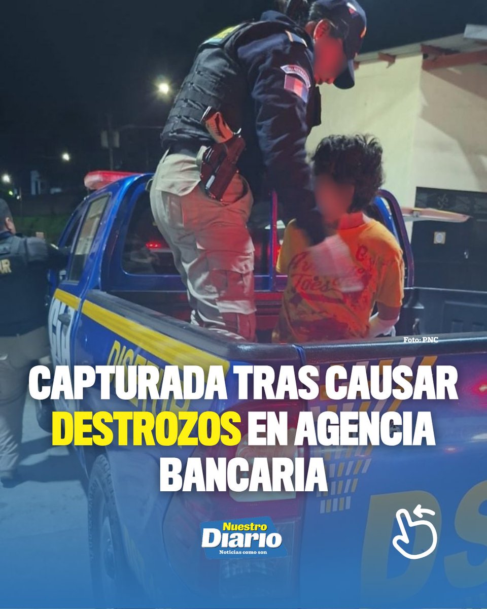 🚨 CAPTURADA TRAS CAUSAR DESTROZOS EN AGENCIA BANCARIA 🚨 Agentes de DISETUR capturaron a Aura “N”, de 27 años, en la zona 1 de Quetzaltenango, señalada de c…