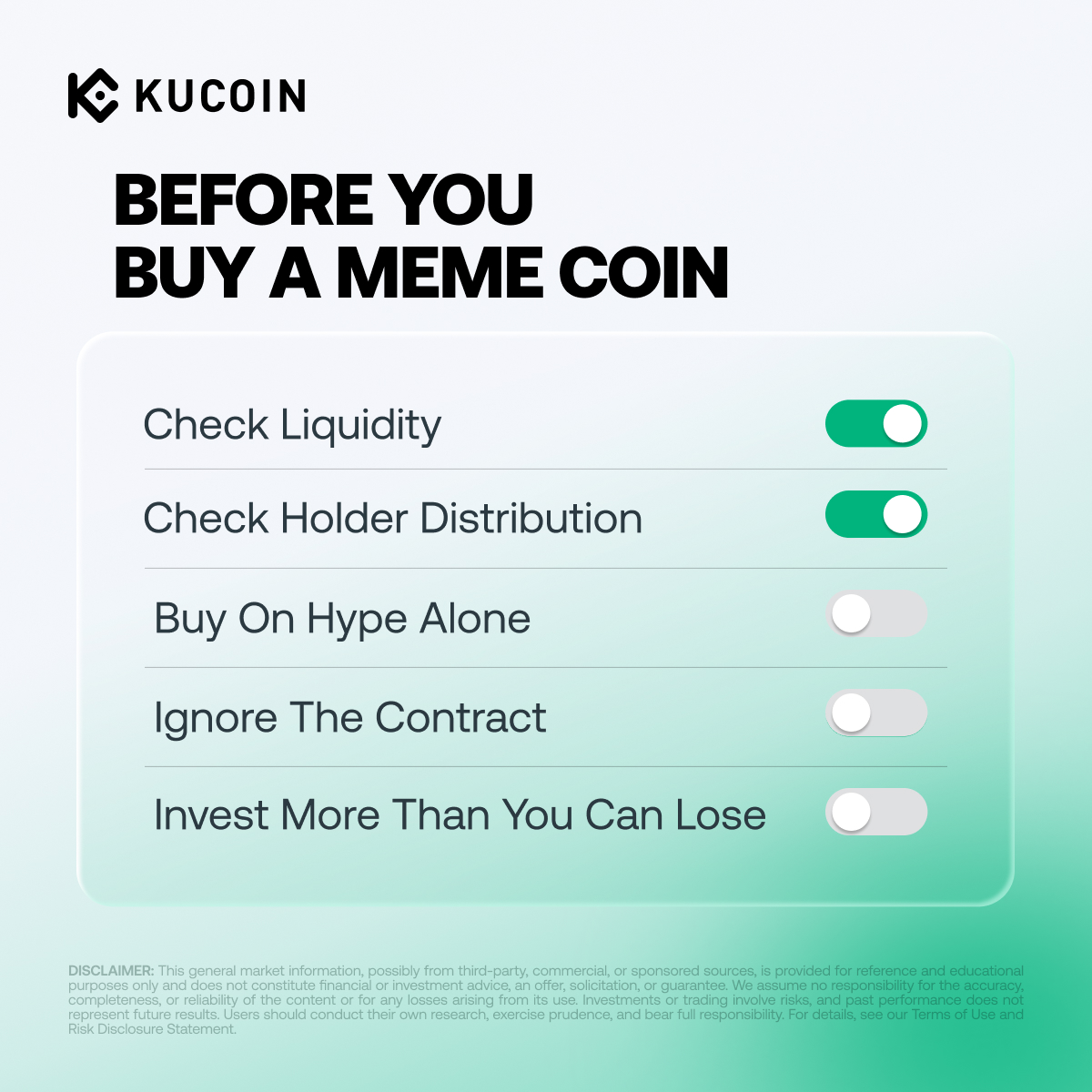kucoincom's tweet photo. 📌 Before you buy a meme coin:

✅ Check liquidity
✅ Check holder distribution
🚫 Don’t buy on hype alone
🚫 Don’t ignore the contract
🚫 Don’t invest more than you can lose

#KuCoin #Crypto101 https://t.co/sf2XTt0w97