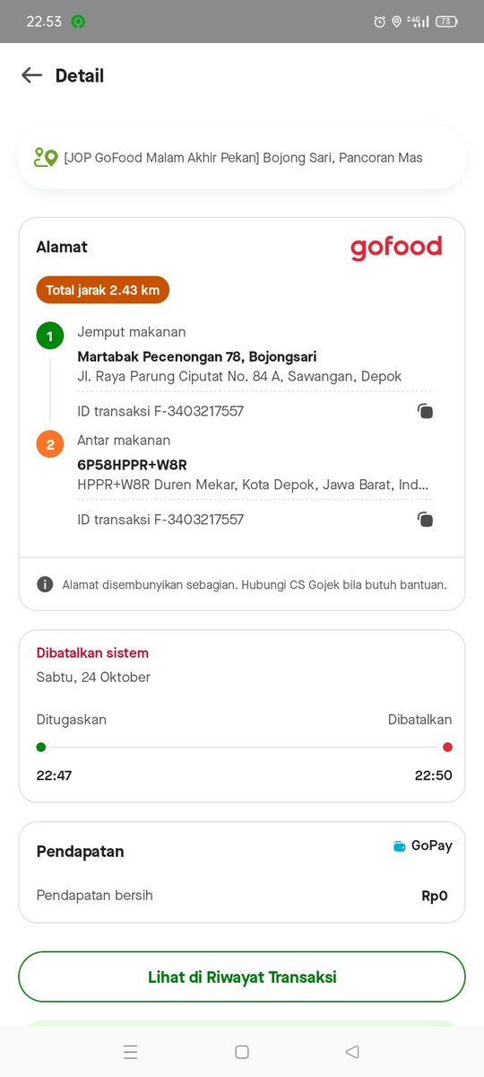 RikuHashiguchi's tweet photo. @gojekindonesia saya ngebis area slot bojongsari sengaja nyari bonus, ini jadi ga dapet bonus karena system cancel sendiri padahal saya sampai resto dibawah 5 menit.performa saya turun,apa apaan ini system 22:47 - 22.50. saya ga dapet bonus, tolong bantu. Saya ga ikhlas di giniin https://t.co/g0LBiksmNS
