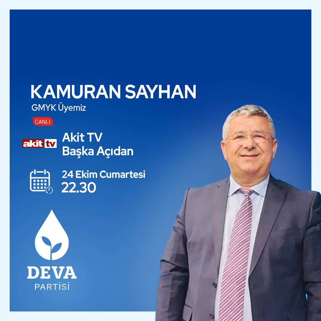 devapartisi's tweet photo. 💧🌱Genel Merkez Yönetim Kurulu Üyemiz @kamuransayhan 24 Ekim Cumartesi,

🗓 BUGÜN

🕰 22.30’da

📺 @akittv’de Ziya Kaplan ile “Başka Açıdan” programında gündemi değerlendirecek. https://t.co/P3P7sx8w7H