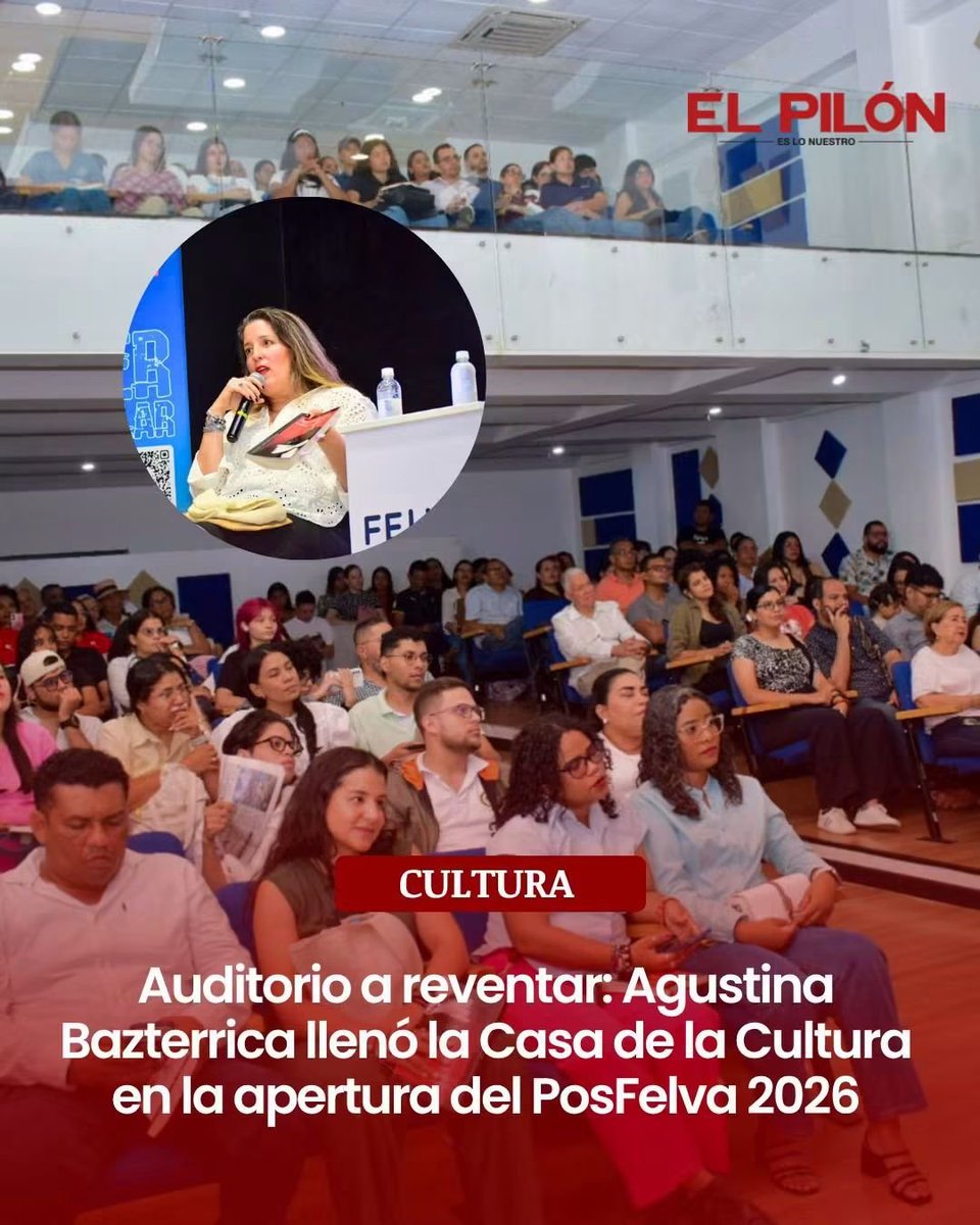 El_Pilon's tweet photo. #Cultura📚👏🏼 Auditorio a reventar: Agustina Bazterrica llenó la Casa de la Cultura en la apertura del PosFelva 2026

Lea: https://t.co/YHWmwQUZAs https://t.co/93qO0NyX2y