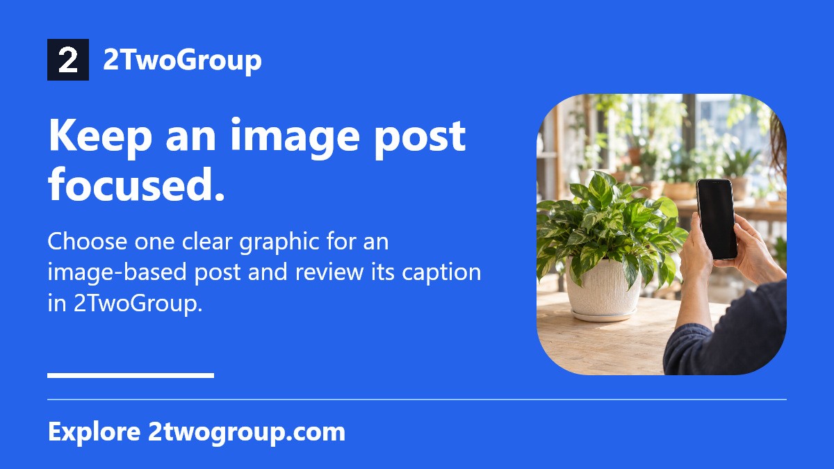 2TwoGroup's tweet photo. Keep an image post focused. Choose one clear graphic for an image-based post and review its caption in 2TwoGroup. Explore https://t.co/OSo0OsH2U1 AI imagery. #2TwoGroup https://t.co/sSBNje4pts