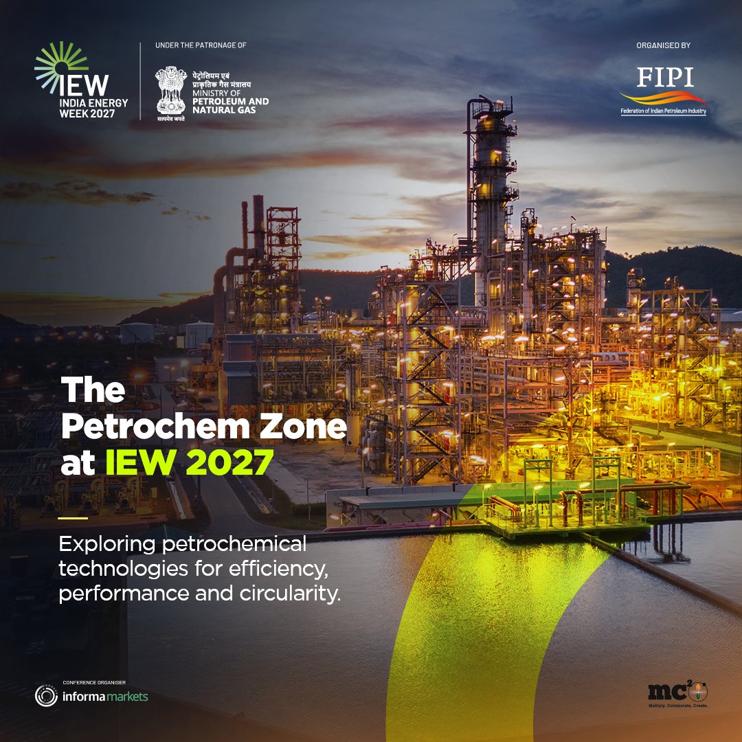 IndiaEnergyWeek's tweet photo. The Petrochem Zone at IEW 2027 brings the sector’s technology and operating priorities into one focused space.

From improving conversion and yields to reducing energy intensity and extending material use, the zone will spotlight solutions that can strengthen efficiency and performance across petrochemical operations.
For producers, technology providers and engineering partners, it is a chance to see where process improvement, circularity and higher-value output are moving next.

Better conversion. Smarter resource use. More value across the process.

Discover the Petrochem Zone at IEW 2027. Register today. 

Link: https://t.co/ybZmd1NJLR

India Energy Week 2027
28-31 January 2027, Kolkata

@PetroleumMin @ChairmanIOCL @ChairmanONGC @DgFipi @ONGC_ @IndianOilcl @BPCLimited @HPCL @chennaipetro @gailindia @Ongc_Mrpl @OilIndiaLimited @PetronetLNGLtd @RIL_Updates @EngineersIND @HMEL_India @NRL_MoPNG @Shell_India @AxensGroup @bakerhughesco @exxonmobil_ind @IGLSocial @LanzaTech @larsentoubro @Jiobpofficial @SiemensIndia @topsoe_official @TotalEnergies @WorldLiquidGas @IGU_News @h2epower @IGX_India @Seros_IN @THINKGasIndia @rajeevicha @MCSquarePlus

#IndiaEnergyWeek #iew27 #IndiaEnergyWeek2027 #TechnicalConference #EnergyResearch #EnergyInnovation #MC2Ignite