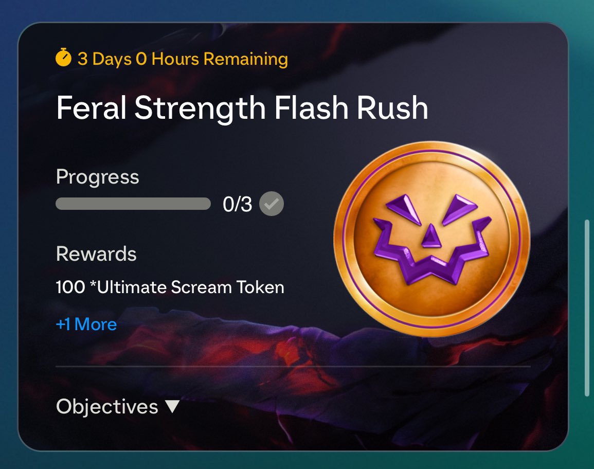 BPMnerd's tweet photo. 🎃NEW RUSH OBJECTIVE 🎃

190 NEW SCREAM TOKENS 🪙

Must complete - 3 days! https://t.co/VBv8opOKfZ