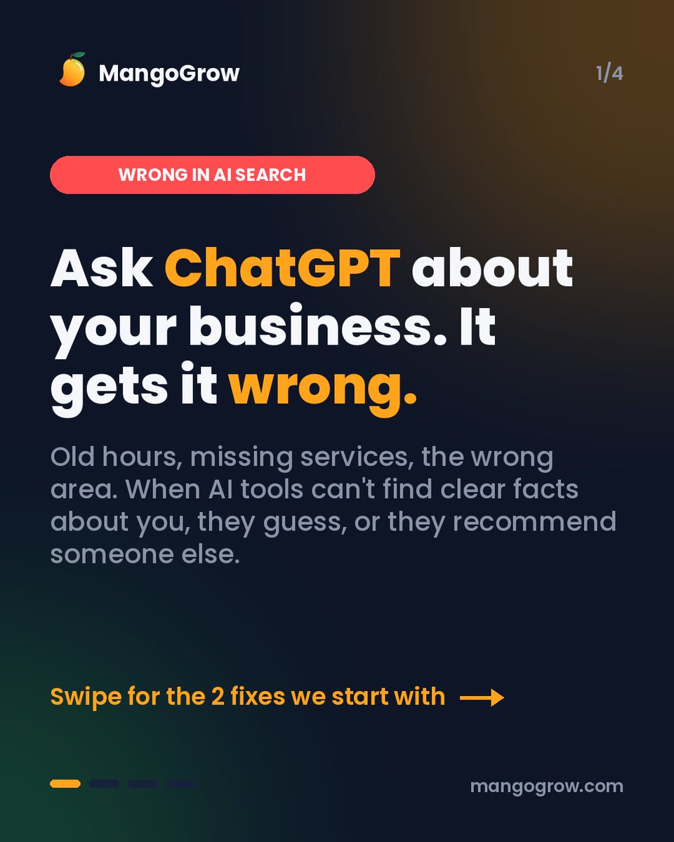 Mangoogrow's tweet photo. Ask ChatGPT about your business. It gets it wrong.

Old hours, missing services, the wrong area. When AI can't find clear facts about you, it guesses or picks a competitor.

2 fixes we start with 👇

Free growth audit: https://t.co/Rg3UgpOWnk https://t.co/y7VwKck8mN