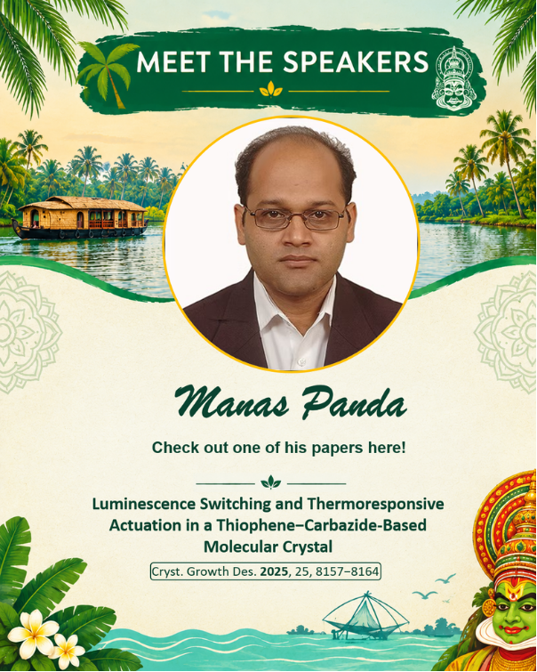 ICCOSS27's tweet photo. Meet Manas Panda, speaker at ICCOSS27! His research explores stimuli-responsive molecular crystals, light-driven actuation, polymorphism, and smart functional materials.
📍ICCOSS27 | June 20–25, 2027 | Kerala, India
🔗https://t.co/7ruMioPjkW https://t.co/eyuaHliMMD