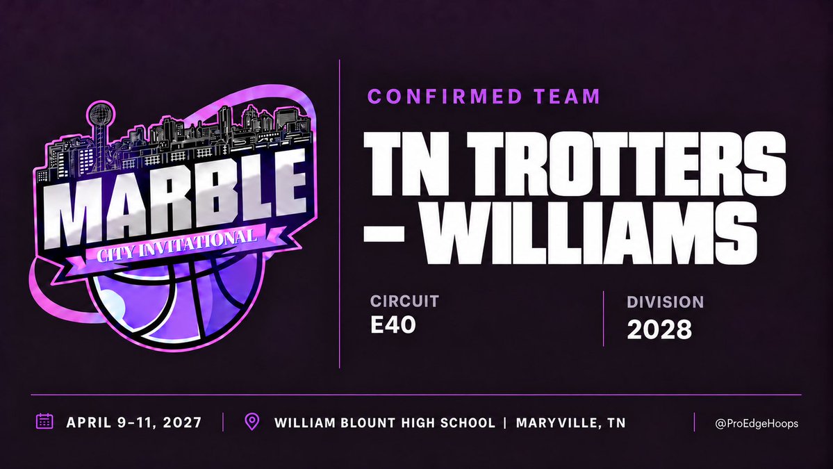 ProEdgeHoops's tweet photo. CONFIRMED ✅

TN Trotters – Williams (@TrottersJW2628) is locked in for the 2028 division at the Marble City Invitational!

🏀 Circuit: E40
📅 April 9–11, 2027
📍 William Blount High School | Maryville, TN

@ProEdgeHoops https://t.co/imTlnuczS5