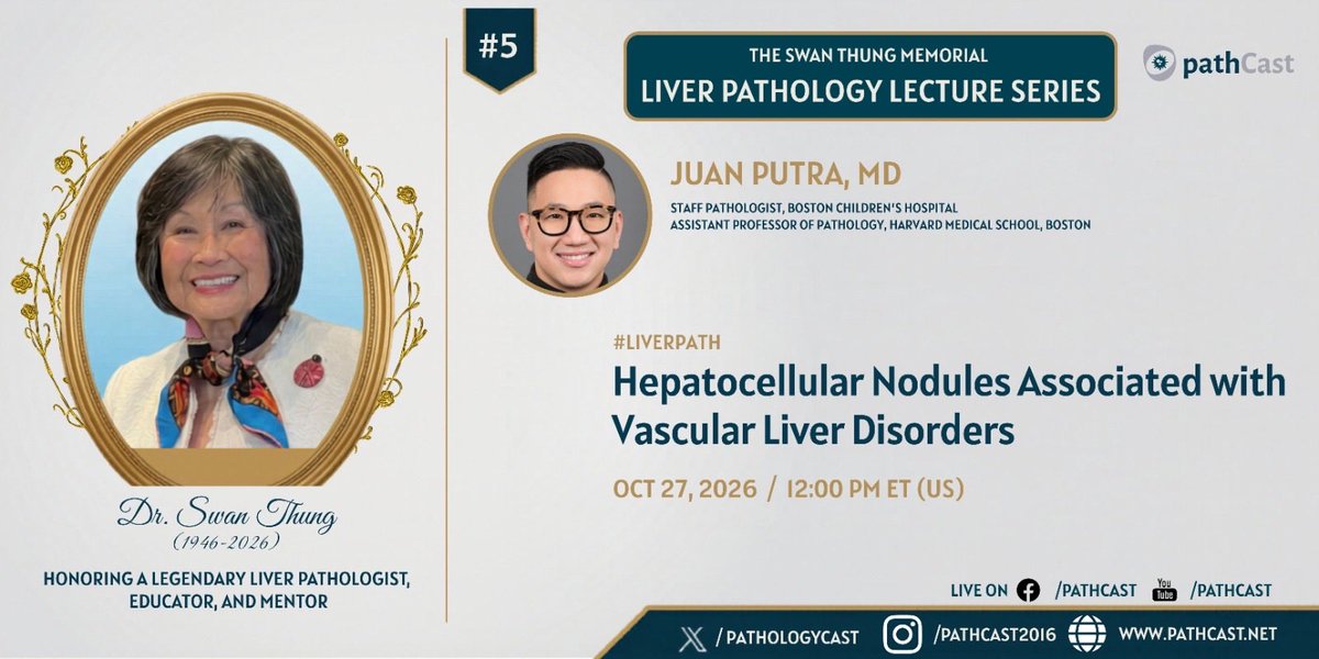 pathologyCast's tweet photo. 🔬 The Swan Thung Memorial Liver Pathology Series continues with Lecture #5!
🎤 Juan Putra, MD  
🧬 Hepatocellular Nodules Associated with Vascular Liver Disorders
📅 Oct 27 | 12 PM ET

🌍 FREE &amp; LIVE on YouTube and Facebook!

🔗 https://t.co/mXBhj3ZgNq

#pathCast #LiverPathology https://t.co/2S1Obwzbzn