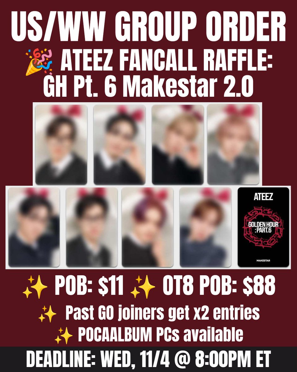 xosabrina47's tweet photo. 💕 Please share  🎉ATEEZ FANCALL RAFFLE: [US/WW] ATEEZ Golden Hour Pt. 6 Makestar 2.0 Group Order

Form: https://t.co/I8AQVZlKAs

✨ 1 entry per POB 

#ateez #에이티즈 #ateezgo #ateezgrouporder #wtsateez #ateezsale #ateezgiveaway https://t.co/6XYdOgLHVo