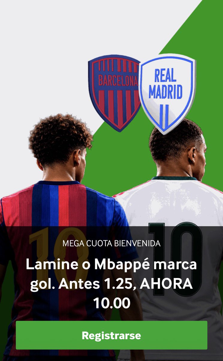 outkast_analist's tweet photo. Oferton de Betway🚨
Lamine o Mbappe marcan a cuota 10🤯
Si quieres disfrutar el clásico con más emoción y con un súper oferton aquí tienes el enlace👇🏻
https://t.co/T41Q18ZA58 https://t.co/BTALjVRXim