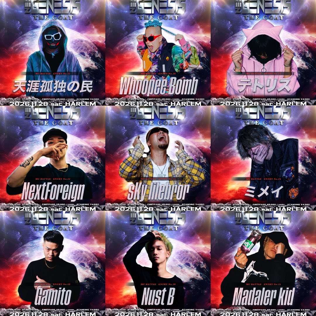 neogenesis003's tweet photo. NEO GENESIS vol.12
- THE GOAT -
11月28日（土） 渋谷 HARLEM

本日18:00
28人目発表
🔥MC BATTLE初参戦🔥

未成年入場可能
イープラスにてチケット販売中!!
🎫会場チケット購入はこちら
▶︎https://t.co/XzA6QoIlPa https://t.co/l06O0VevRP