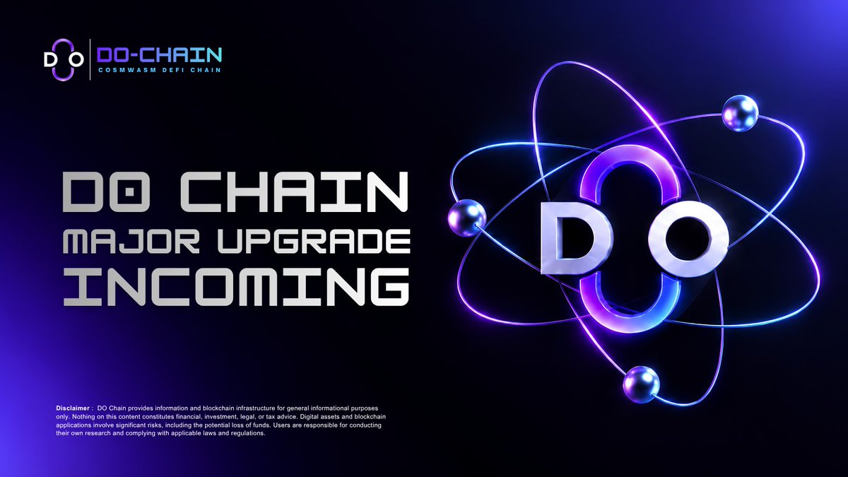 DoChainOfficial's tweet photo. DO Chain is preparing for its next major leap.

With next-generation Cosmos infrastructure, parallel transaction execution, post-quantum account security, and a permanently capped token supply, the upcoming upgrade aims to take performance and security to a new level.

The next chapter of $DO Chain is coming!

Read the full explanation : https://t.co/VRItgdZ9bY