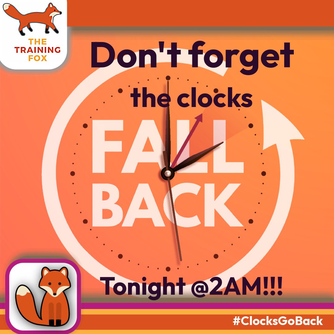 trainingfoxEyHS's tweet photo. Don’t forget it’s that time of the year again, where we have to check any non-connected clocks and put them back an hour as the clocks ‘fall’ back at 2AM
#ExtraHour in bed anyone?
#FallBack #SpringForward #Clocks https://t.co/X7Z23zH0gY