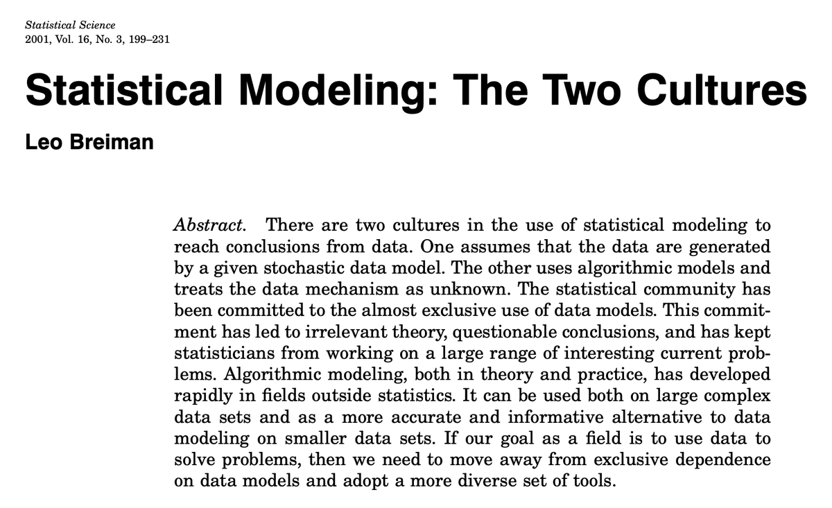 miniapeur's tweet photo. I would like to draw attention to this excellent text by Leo Breiman, one of the inventors of random forests and the creator of bagging, titled “Statistical Modeling: The Two Cultures”.

In it, Breiman challenges the traditional statistical emphasis on specifying probabilistic models of data generation, advocating instead for a greater focus on predictive performance and algorithmic approaches. More than two decades later, his arguments remain remarkably relevant to the relationship between statistics and machine learning.

Link: https://t.co/2PgqOfPeIc