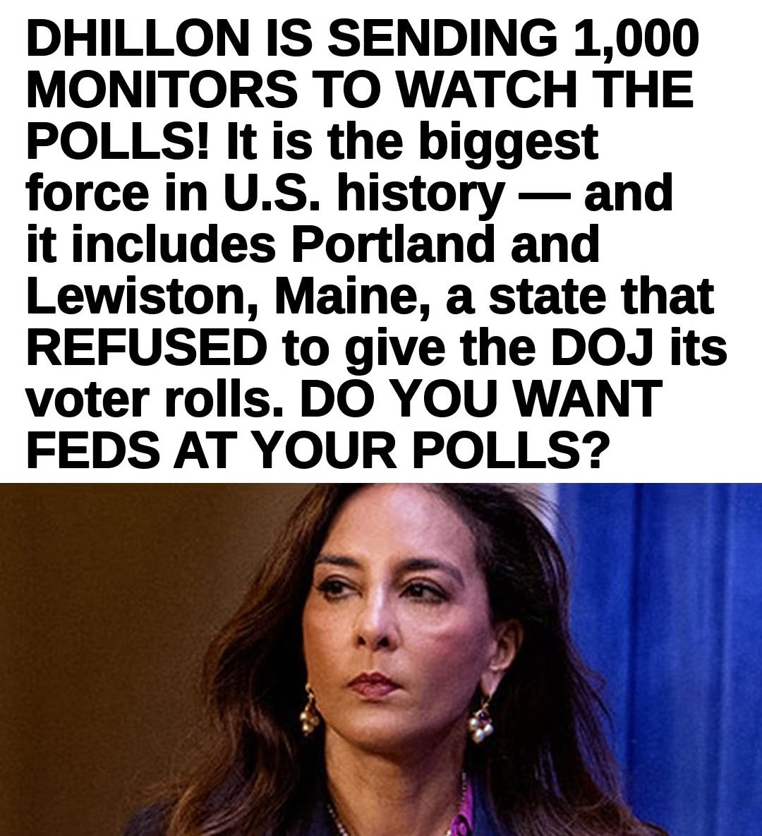 Luna_Jones79's tweet photo. Do you want feds at your polls? https://t.co/07H0FYnDxk