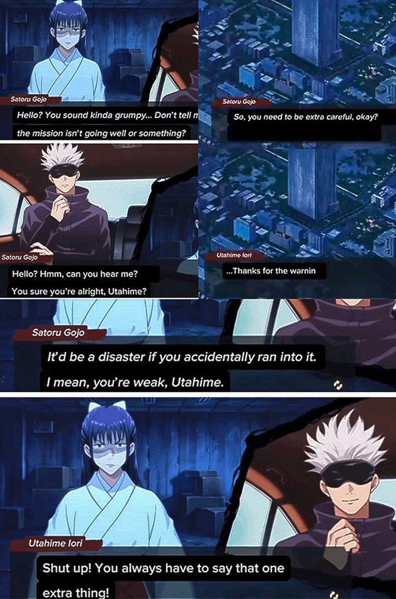 izelyeva's tweet photo. @lunalagojo Wanted to talk bout these panels. GojoHime are tweeting this a lot &amp; saying, "Gojo care about Uta and keep asking, frequently calling her to know how she is."
So what's the episode and whole real unbiased context behind it? I don't trust gjhm translations, can u help? Pls find. https://t.co/7jqkp9jKwy