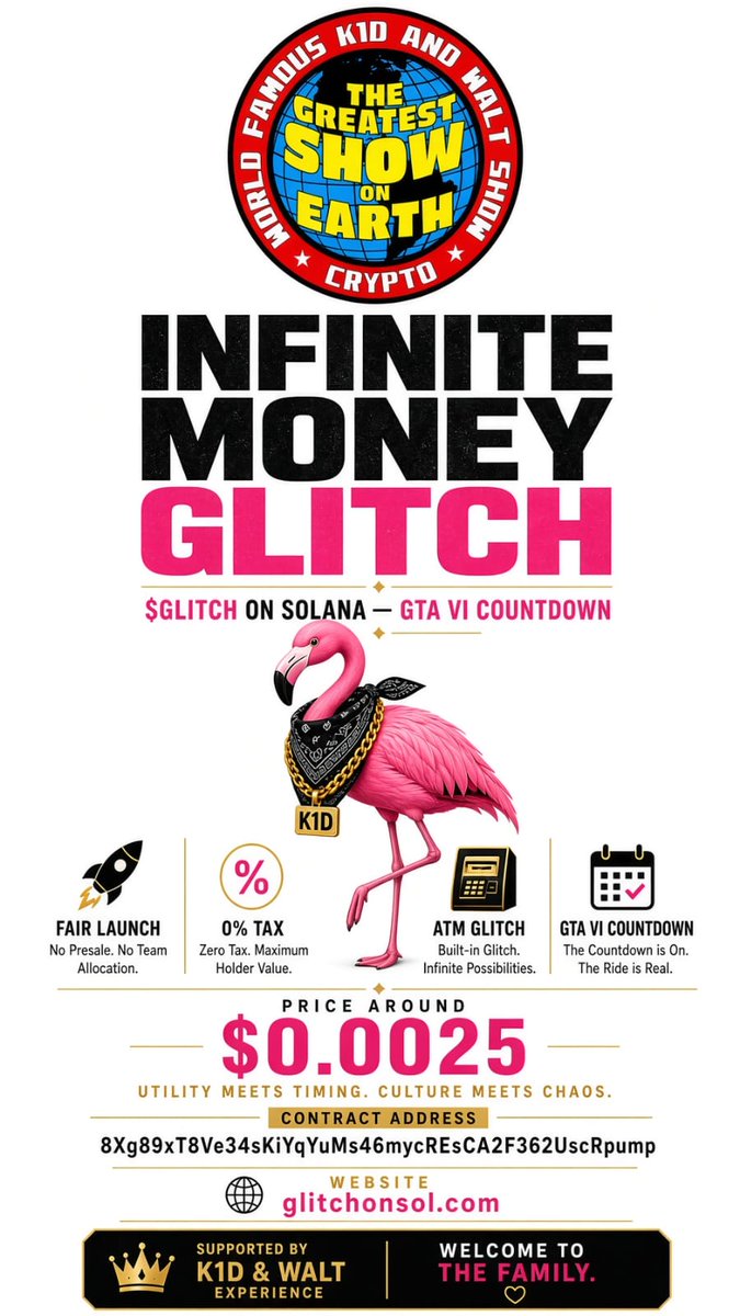 WALTER_DEFI's tweet photo. The flamingo found the glitch.
So did we.

$GLITCH on Solana. Fair launch. 0% tax. ATM that keeps paying until GTA VI.

K1D & Walt Experience brings them into the family.
Welcome in. 🦩

CA: 8Xg89xT8Ve34sKiYqYuMs46mycREsCA2F362UscRpump
https://t.co/rPm0h5XT0Y

Don’t patch it.

@GlitchOnSolana_ @WALTER_DEFI @GusDefiMedia @KWStreams @K1d_Crypt0 @K1dandWalt
