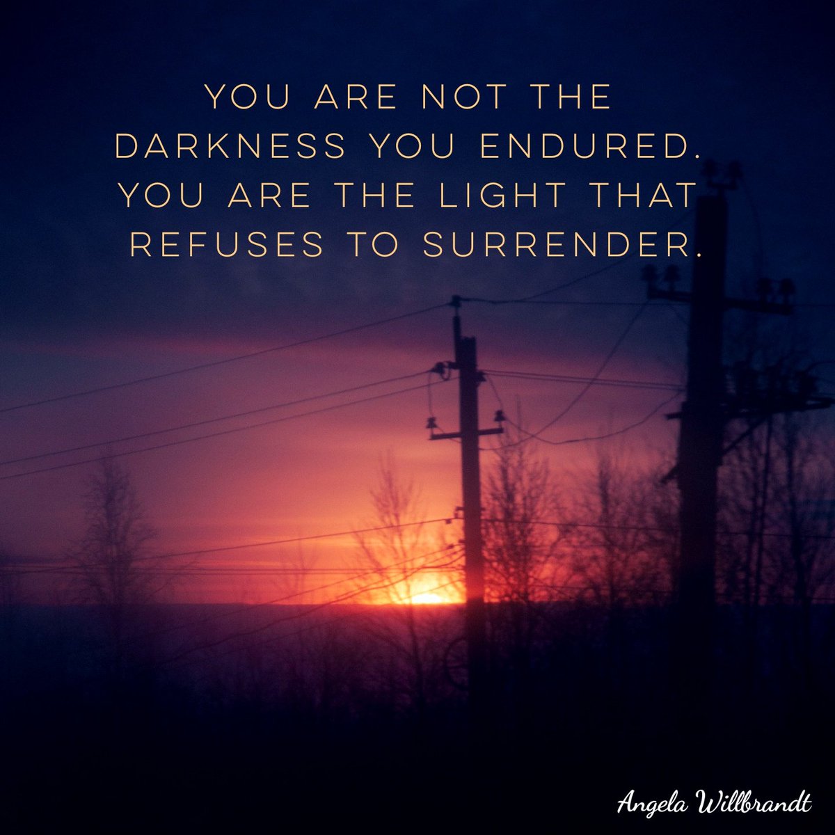 AWillbrandt1047's tweet photo. You were never the darkness; you're the light that refused to go out. #Unbroken #InnerStrength #Quotes https://t.co/imC29jdpd6