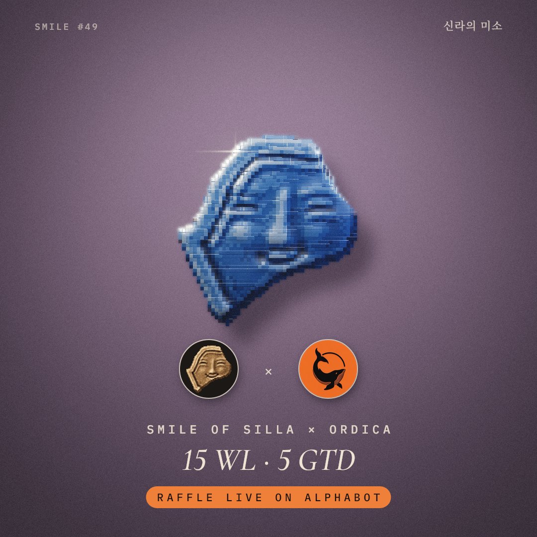 SmileOfSilla's tweet photo. Smile of Silla × @OrdicaNetwork 

15 WL and 5 GTD spots, raffle live now on Alphabot

Open for collabs? DM us

Link below https://t.co/PIrgWAxri7