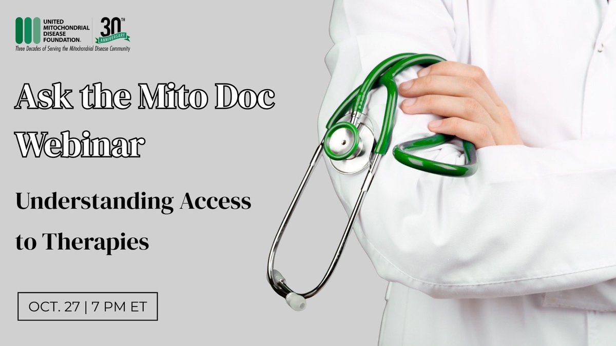 UMDF's tweet photo. Reminder: The next Ask the Mito Doc webinar is on Tuesday, October 27 at 7 PM EST. Join us to learn more about Understanding Access to Therapies: Compassionate Use, Expanded Access, and Off-Label Treatment in #MitochondrialDisease. To register, visit: https://t.co/4NBq9QY5J7 https://t.co/FAAX4lE4rA