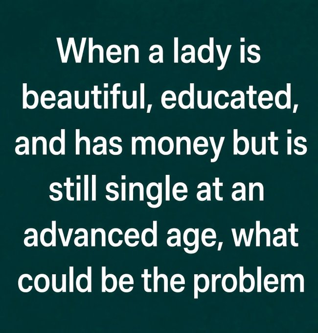 Raspberry2467's tweet photo. Looks, degree, bank account… so what’s the real hold-up??  Tell me https://t.co/BdVUn1DFuO