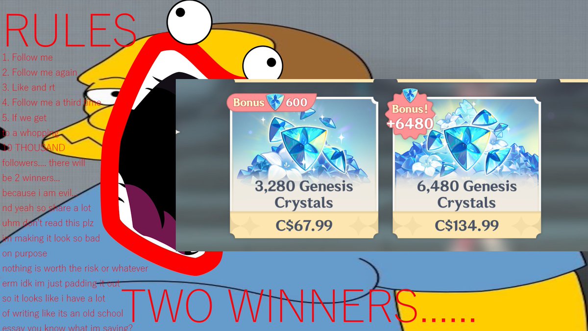 RogueStealth_'s tweet photo. OK guys new giveaway time since i'm falling off
i'm saving the super huge giveaway for around christmas time so lets do something a bit less insane for now since i'm a bit of a brokie or whatevsssss

ONE winner of 3280 genesis crystals (or whatever $70 cad value)
IF. and this will carry on to next giveaway too etc until it happens, I hit 10 THOUSAND followers... i will choose a winner for the 6480 gc / $150 cad value gift card / whatever else

TO ENTER: ermmmm just like rt and follow me as usual! 
winner for the 3280 will be chosen NOVEMBER 5TH..... 

AND AS USUAL..... i will be promoting my twitch below...... i promise more giveaways will be done on there soon when i'm done my break 
------------------------------------------------------------
#genshingiveaway #genshinimpact #giveaway #honkaistarrail #zenlesszonezero #money #idkwhattoput #Givemeattention #Ineedattention #Iambuyingattentionwiththesegiveaways #Medical #Dental #Okaythisisntfunnyanymore #honkaistarrailgiveaway