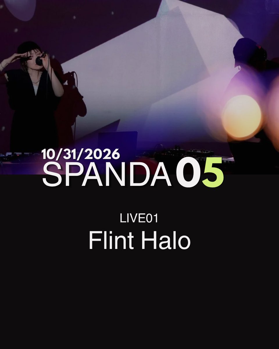 MilklotusVocal's tweet photo. 【出演者紹介】

LIVE 01｜Flint Halo × RERA
@FlintHalo 
電子音楽を軸に、ライブ、身体表現、
映像が交差する5つの、一夜限りのステージ。
境界を越え、表現が交差する。

🎫前売りのご予約・お問合せ
出演者へDMにて

SPANDA vol.5 
2026.10.31 SAT

📍Marco Nostalgy(Osaka) https://t.co/7Di203NlKz