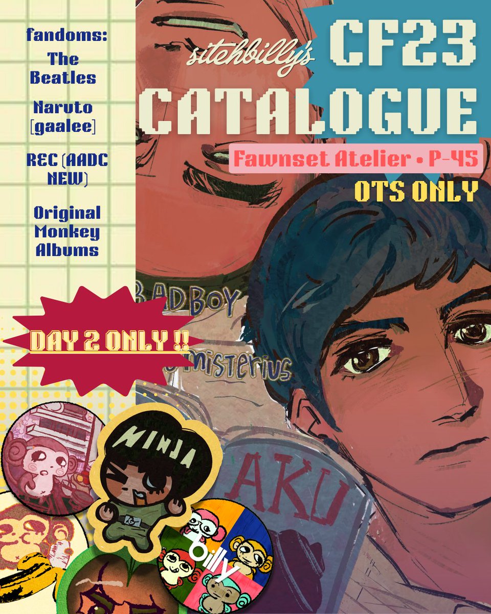 sitehbilly's tweet photo. 🧡 n retweets very much appreciated :]]—<

🫱Sitehbilly's #CF23 catalogue! !

📍Circle "Fawnset Atelier", P-45 (DAY 2 ONLY)
🐒 OTS only !! 
🦧 Fandom: The beatles, AADC / Rangga dan cinta, Naruto, Originals . .

hope 2 see u guys ^_^

#Comifuro23 #cf23catalogue https://t.co/VqbMNTqdwW