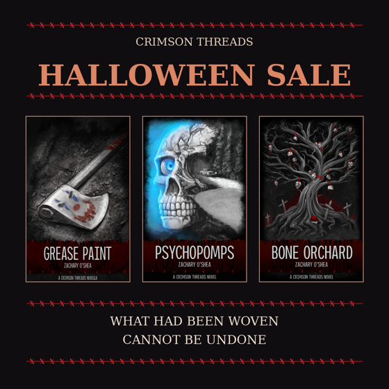 BoxofTeeth's tweet photo. TOMORROW
The Crimson Threads Halloween Sale!

Grease Paint &amp;  Psychopomps: 99¢ Oct25–Oct31!
Bone Orchard: 99¢ OCT 25 ONLY!

Three tales of horror. Three books for $2.97 on opening day.

What had been woven cannot be undone.

https://t.co/VV2BlfhsDd https://t.co/kZTyEaHIX6