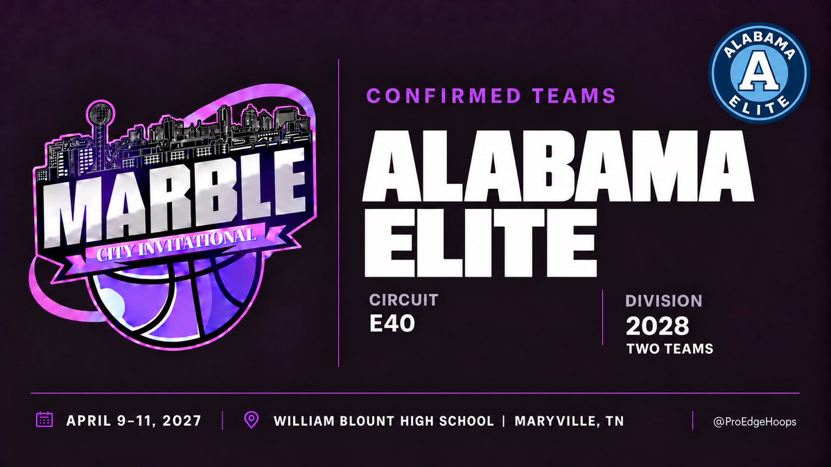 ProEdgeHoops's tweet photo. CONFIRMED ✅

Alabama Elite (@ALElite17U-@ALElite1999) is bringing TWO teams to the 2028 division at the Marble City Invitational!

🏀 Circuit: E40
📅 April 9–11, 2027
📍 William Blount High School | Maryville, TN

@ProEdgeHoops https://t.co/uIyTPMXTMh