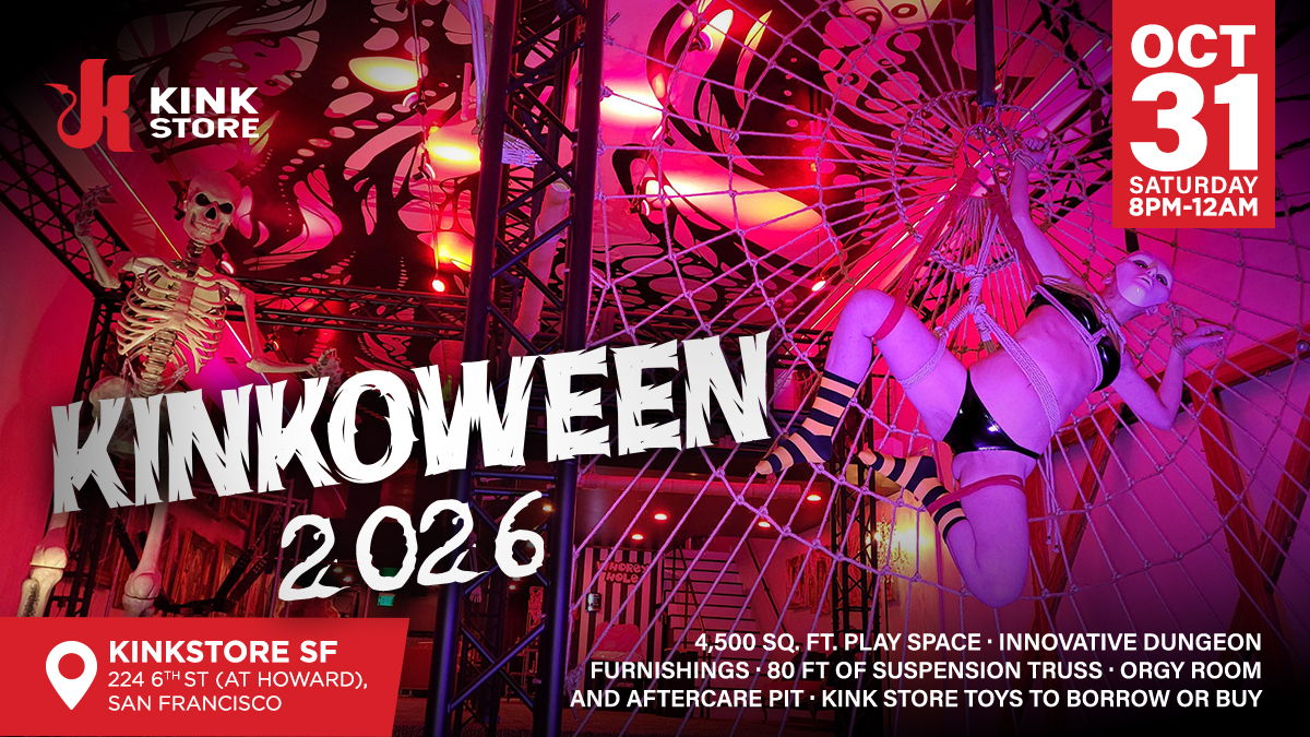 KinkStoreEvents's tweet photo. 🎃 KINKOWEEN 2026 🎃 Oct 31 | 8 PM–12 AM 👻 

⛓️ The Kink Store, 224 Sixth St, SF! ⛓️ 

4,500 sq ft play space
Dungeon, suspension truss, demos, toys &amp; more! 💀 

18+ Valid ID | Consent required. 

@danaramasf 
🎟️ https://t.co/LerxtEr0E6 https://t.co/QCkVk9t8rz