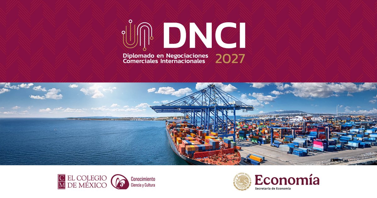 elcolmex's tweet photo. Esta es tu oportunidad para aprender sobre la economía internacional, la gobernanza del comercio mundial de bienes, la economía digital, la propiedad intelectual, la política de competencia y el medio ambiente. 
📝 Inscríbete al Diplomado en Negociaciones Internacionales 2027: https://t.co/ZnufMKXmTn
Del 15 de enero al 11 de diciembre de 2027. El curso se impartirá en su totalidad de manera virtual y se ofrecerá por videoconferencia sincrónica los viernes de 18:00 a 21:00 horas y los sábados de 9:00 a 14:00 horas, con una duración de 296 horas.
Fecha límite de registro anticipado con el 20% de descuento: 15 de noviembre de 2027
Fecha límite de registro general: 06 de diciembre de 2026
Contacto: dnci@colmex.mx y diplomadoennegociaciones@economia.gob.mx
@CEEColmex @SE_mx